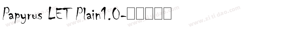 Papyrus LET Plain1.0字体转换